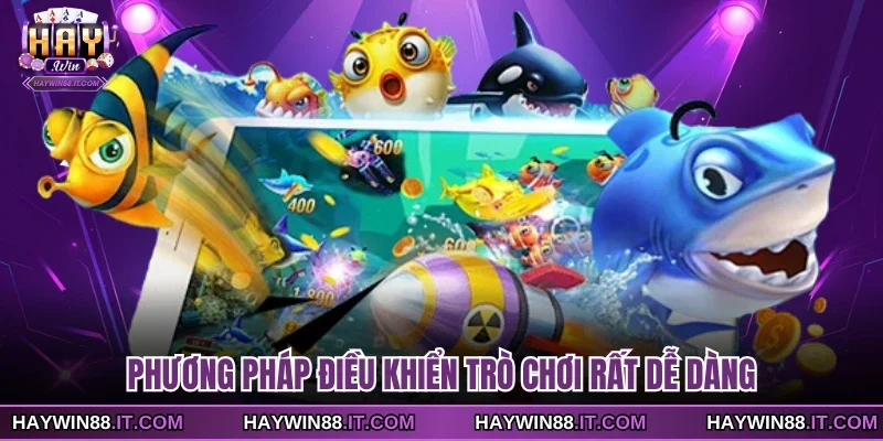 Bắn Cá Zagoo - Những Thông Tin Quan Trọng Bạn Cần Biết 3 Phương pháp điều khiển trò chơi rất dễ dàng