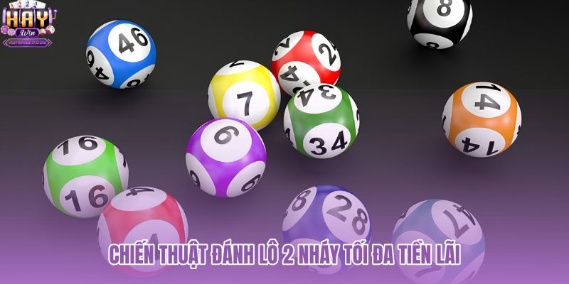 chien-thuat-danh-lo-2-nhay-toi-da-tien-lai chien-thuat-danh-lo-2-nhay-toi-da-tien-lai