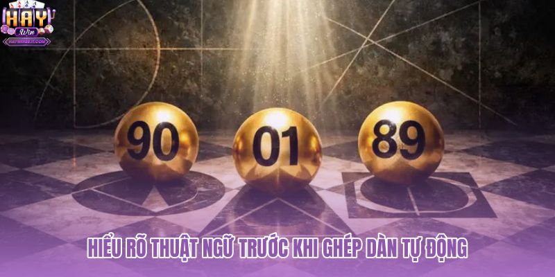 hieu-ro-thuat-ngu-truoc-khi-ghep-dan-tu-dong hieu-ro-thuat-ngu-truoc-khi-ghep-dan-tu-dong