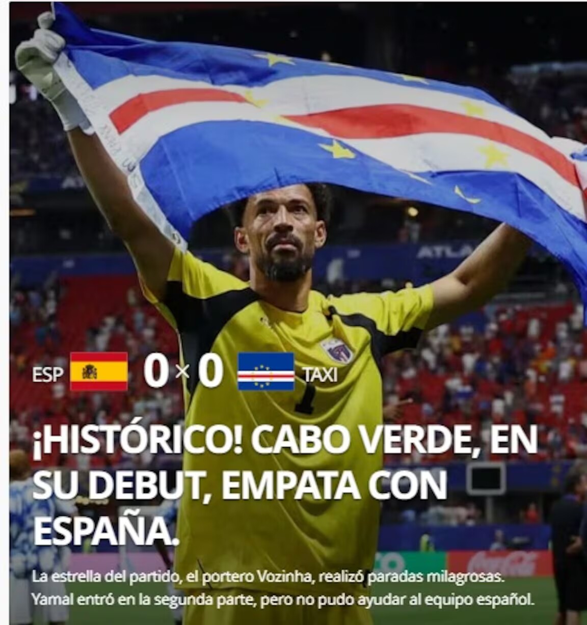 tờ Globo của Brazil tập trung vào màn trình diễn tuyệt vời của thủ thành bên phía Cape Verde với bài viết “Vozinha hay hơn Neuer”